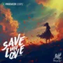 Save My Love MULTiFORMAT-MaGeSY