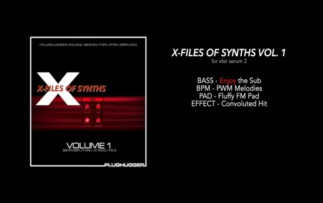 Free Download X-Files Of Synths 1 SOUNDSETS For SERUM 2