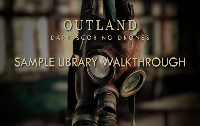 Free Download OUTLAND: Dark Scoring Drones KONTAKT